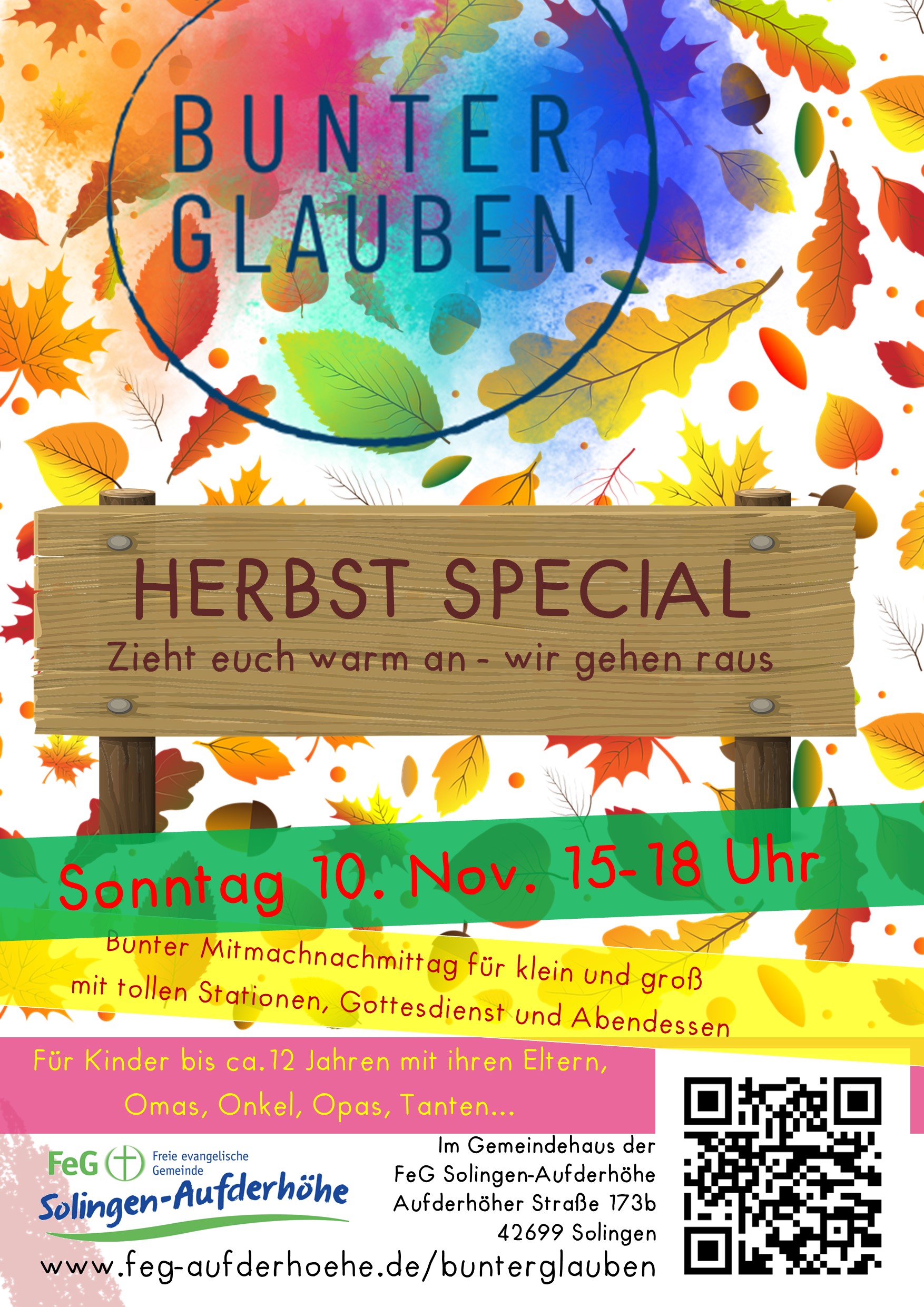 Gemeindehaus: 10. November, ab 15 Uhr, BUNTER GLAUBEN – HERBST Special – wir gehen raus, zieht euch warm an